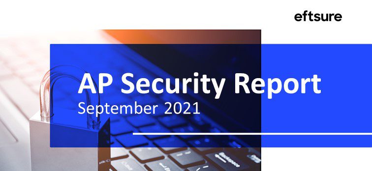 Accounts Payable Security Report: September 2021